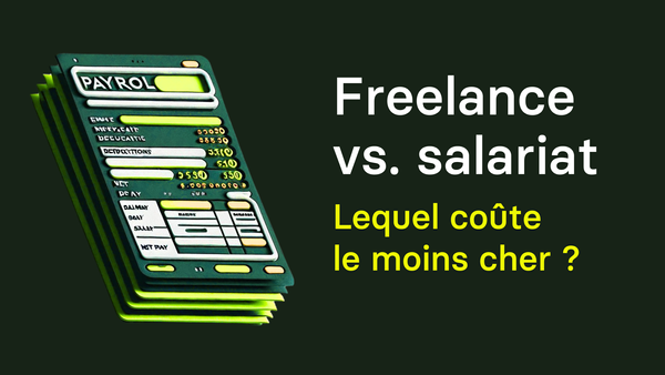Freelance vs. salarié : lequel coûte le moins cher ?